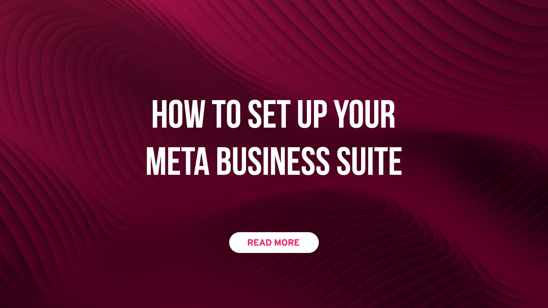 How to set up your Meta Business Suite